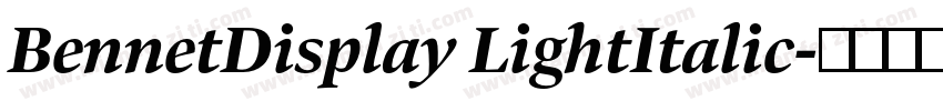 BennetDisplay LightItalic字体转换